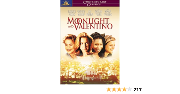amazon com moonlight and valentino elizabeth perkins whoopi goldberg kathleen turner gwyneth paltrow shadia simmons erica luttrell matthew koller scott wickware kelli fox harrison liu wayne lam ken wong julio macat david