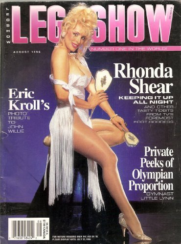 LEG SHOW MAGAZINE AUGUST 1996 RHONDA SHEAR
