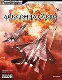 Ace Combat Zero: The Belkan War Official Strategy Guide (Official Strategy Guides (Bradygames))