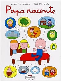 Papa raconte
