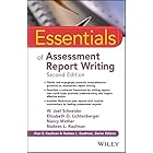 Essentials of Assessment Report Writing (Essentials of Psychological Assessment)