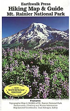 Earthwalk Press Mt Rainer NP Hiking Map &amp; Guide by Earthwalk Press - 16-5WP