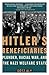 Hitler's Beneficiaries: Plunder, Racial War, and the Nazi Welfare State