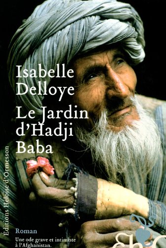 Le jardin d'Hadji Baba : roman