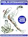Guia de estiramientos. Aproximacion anatomica ilustrada (Fitness Y Deporte / Fitness and Sport) (Spa by 