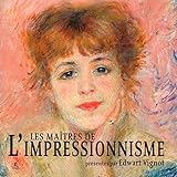 Les maîtres de l'impressionnisme by 