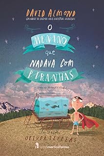 Livro O menino que nadava com piranhas