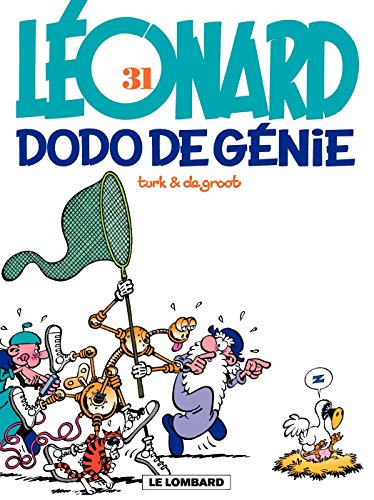 Léonard - tome 31 - Dodo de génie (French Edition) by De Groot