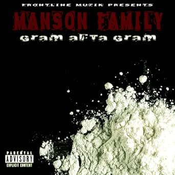Gram Afta Gram Explicit By Manson Family On Amazon Music Amazon Com