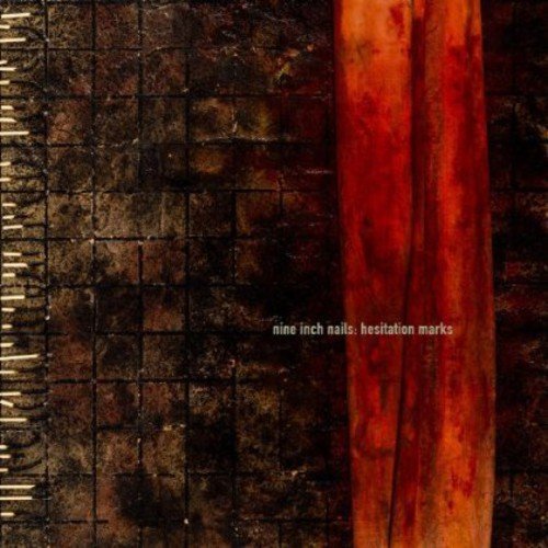 Nine Inch Nails『Hesitation Marks』