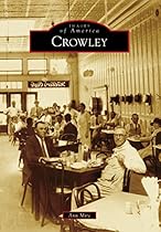 Crowley (Images of America)