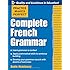 Practice Makes Perfect: Complete French Grammar (Practice Makes Perfect Series)