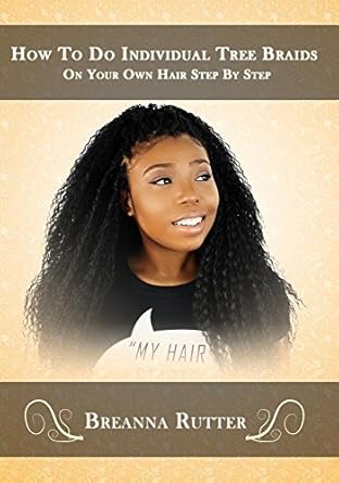 Amazon Com How To Do Individual Tree Braids On Your Own Hair Step
