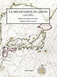 La  découverte du Japon par les Européens, 1543-1551