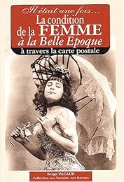 La  condition de la femme à la Belle Époque