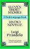 Eleven Short Stories/Undici Novelle (A Dual-Language Book) (English and Italian Edition)