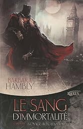 Le  sang d'immortalité