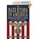 The Nazi Hydra in America: Suppressed History of a Century - Wall Street and the Rise of the Fourth Reich
