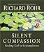 Silent Compassion: Finding God in Contemplation