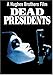 Dead Presidents