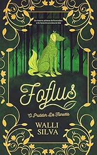 Livro Foflus: O protetor da floresta