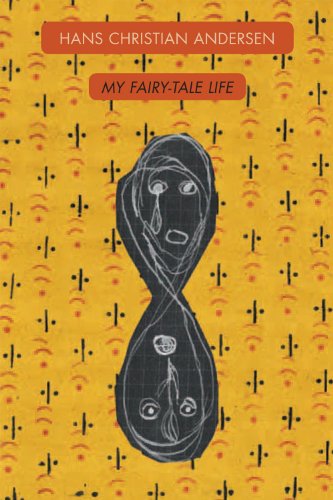 My Fairy-Tale Life (Dark Masters) by Hans Christian Andersen