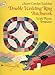 Double Wedding Ring Patchwork: With Plastic Templates (Dover Needlework Series) by