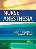 Nurse Anesthesia E-Book (Nagelhout, Nurse Anesthesia)