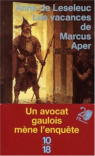Les  vacances de Marcus Aper