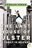The Last House Of Ulster by 