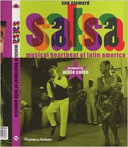 Salsa Musical Heartbeat Of Latin America Amazon De Steward Sue Colon Willie Fremdsprachige Bucher