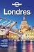 Lonely Planet Londres (Lonely Planet Travel Guide) (French Edition) by 