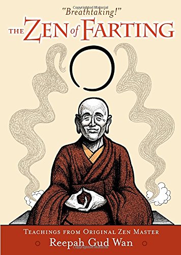 The Zen of Farting