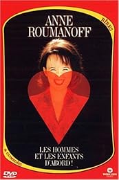 Roumanoff, Anne - Les Hommes Et Les Enfants D'abord !