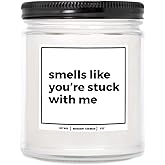 You Nique Designs Youre Stuck with Me Funny Candle for Boyfriend, Candle for Girlfriend 9oz - Cute Relationship Gifts, Funny Scented Candles - Romantic Anniversary Surprise (Mahogany Teakwood)