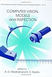 Computer Vision, Models and Inspection, Marshall, A. D. and Martin, R. R., 9810207727