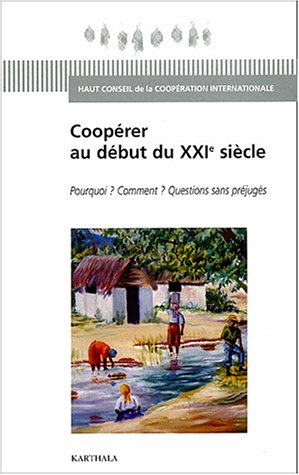 Coopérer au début du XXIe siècle