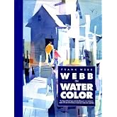 Webb on Watercolour by Frank Webb (1991-04-25)