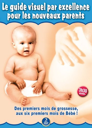 Le Guide Visuel Pour Les Nouveaux Parents  (Coffret 2 Dvd)