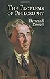 The Problems of Philosophy
