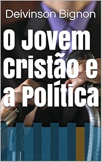 Livro O Jovem Cristão e a Política