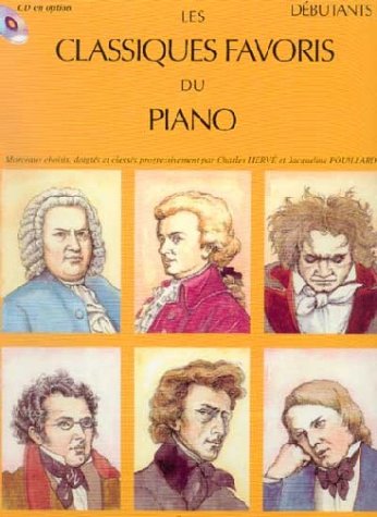 Partition : Classiques Favoris - Débutants - Piano - Partition by (Spiral-bound)