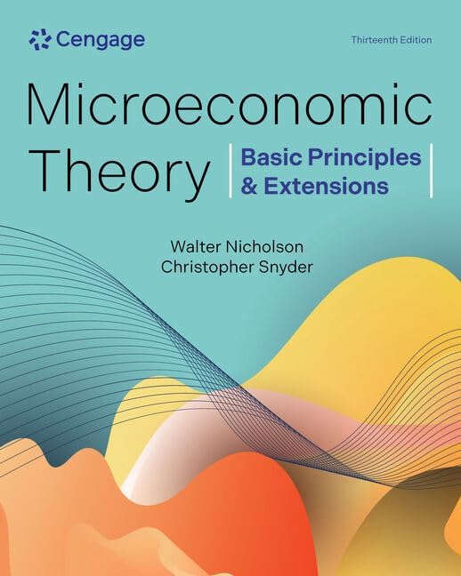 Microeconomic Theory: Basic Principles and Extensions (MindTap