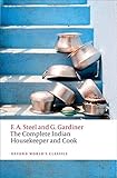 The Complete Indian Housekeeper and Cook (Oxford World's Classics)