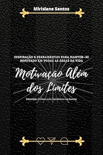 Livro Motivação além dos limites