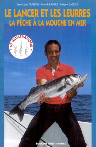 Le  lancer et les leurres