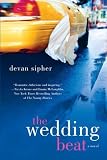 Front cover for the book The Wedding Beat by Devan Sipher