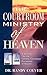 The Courtroom Ministry of Heaven