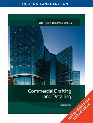 Commercial Drafting and Detailing, International Edition