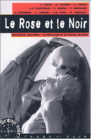 Le  rose et le noir